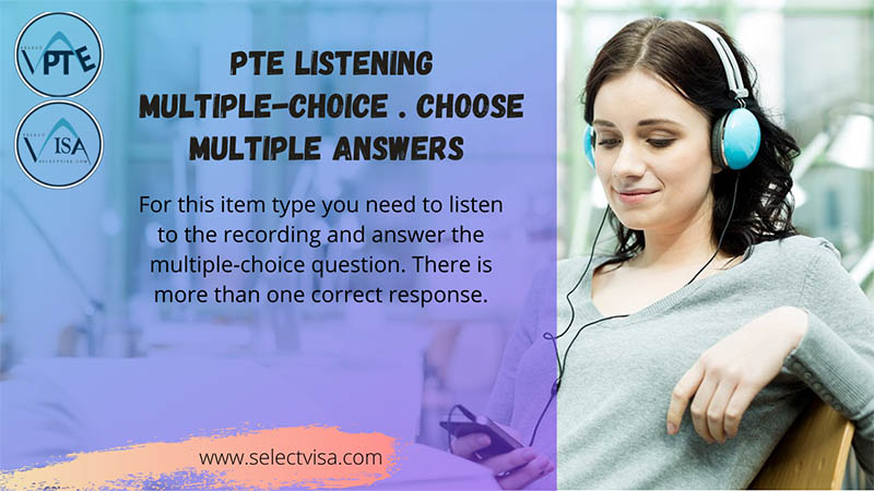pte Listening: Multiple-choice . choose multiple answers